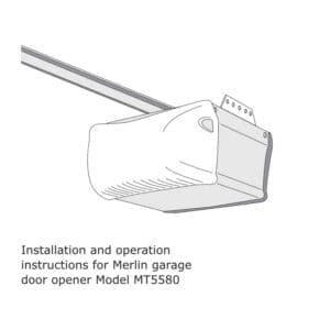 Merlin-MT5580-Sectional-and-Tilt-Door-Opener-Installation-Manual